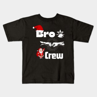 bro crew Kids T-Shirt